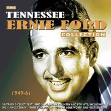 CD TENNESSEE ERNIE FORD COLLECTION 1949-61