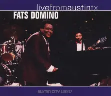 CD Domino, Fats - Live From Austin, Tx