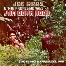 CD JAM DOWN ROCK - JOE GIBBS DANCEHALL DUB