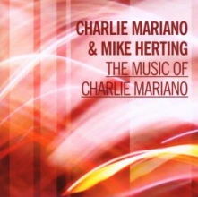 CD MUSIC OF CHARLIE MARIANO
