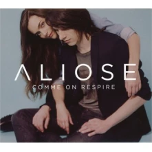 CD ALIOSE - COMME ON RESPIRE