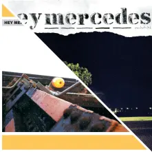 Vinyl HEY MERCEDES - UNORCHESTRATED