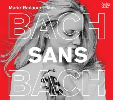 CD BACH SANS BACH