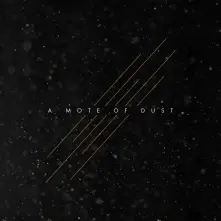 Vinyl A MOTE OF DUST