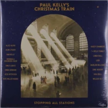 Vinyl KELLY, PAUL - PAUL KELLY'S CHRISTMAS TRAIN