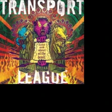 CD TRANSPORT LEAGUE - TWIST & SHOUT AT THE DEVIL