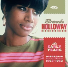CD  HOLLOWAY, BRENDA - EARLY YEARS RARE RECORDINGS 1962 - 1963