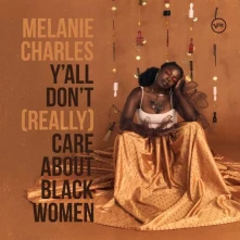 Vinyl YA'LL DON'T (REALLY) CARE ABOUT BLACK WOMEN
