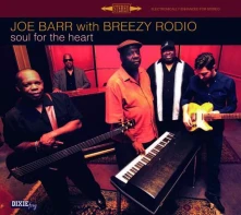 CD BARR, JOE & BREEZY RODIO - SOUL FOR THE HEART