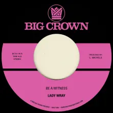 Vinyl 7-BE A WITNESS