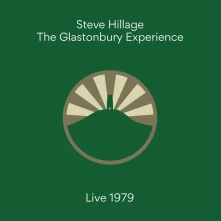 CD HILLAGE, STEVE - GLASTONBURY EXPERIENCE (LIVE 1979)
