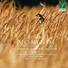 CD GIOVANNI MORANDI: COMPLETE ORGAN WORKS VOL. 6