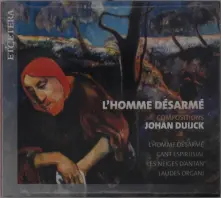 CD DUIJCK: L'HOMME DESARME