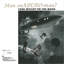 CD MAN OR ASTRO-MAN? - YOUR WEIGHT ON THE MOON