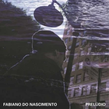 CD NASCIMENTO, FABIANO DO - PRELUDIO