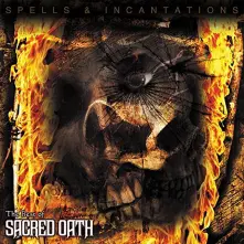 Vinyl SPELLS & INCANTATIONS: THE BEST OF SACRED OATH