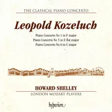 CD KOZELUCH: PIANO CONCERTOS NOS. 1, 5 & 6 (HYPERION
