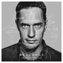 CD GRAND CORPS MALADE - MESDAMES