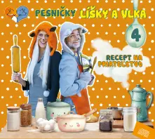 CD Pesničky Líšky a Vlka 4 / Recept na priateľstvo