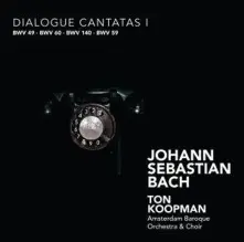 CD JOHANN SEBASTIAN BACH: DIALOGUE CANTATAS I