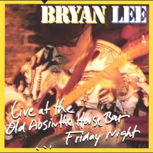 CD LIVE AT THE OLD ABSINTHE HOUSE BAR