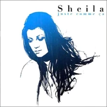 Sheila, CD JUSTE COMME CA -2CD-