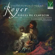 CD JOSEPH-NICOLAS-PANCRACE ROYER: PIECES DE CLAVECIN (PARIS, 1746)