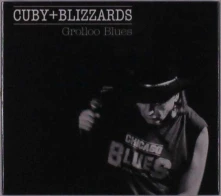CD CUBY & BLIZZARDS - GROLLOO BLUES