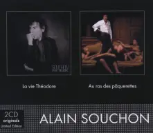 CD SOUCHON, ALAIN - LA VIE THEODORE/AU RAS DES PAQUERETTES