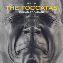 CD ESFAHANI, MAHAN - BACH: THE TOCCATAS