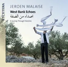 CD WEST BANK ECHOES - A JOURNEY THROUGH PALESTINE