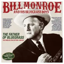 CD THE FATHER OF BLUEGRASS - THE SINGLES COLLECTION 1940-60