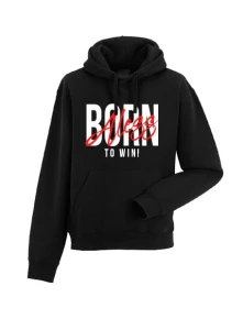 Bluza Born To Win