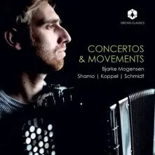 CD CONCERTOS & MOVEMENTS: SHAMO - KOPPEL - SCHMIDT