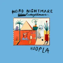 CD WEIRD NIGHTMARE - HOOPLA
