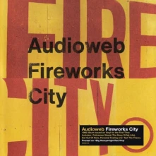 Vinyl AUDIOWEB - FIREWORKS CITY