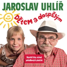 CD UHLIR JAROSLAV - DETEM A DOSPELYM