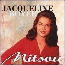 CD BOYER, JACQUELINE - MITSOU