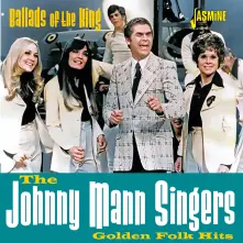 CD JOHNNY MANN SINGERS - BALLADS OF THE KING - GOLDEN FOLK HITS