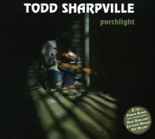 CD SHARPVILLE, TODD - PORCHLIGHT