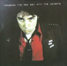 Vinyl CROSSING THE RED SEA WITH THE ADVERTS