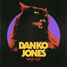 CD  DANKO JONES - WILD CAT