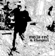 CD Moja Reč&Komplot