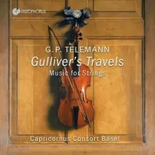 CD TELEMANN: GULLIVER'S TRAVELS - WORKS FOR STRINGS