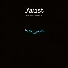 Faust, Vinyl FAUST - MOMENTAUFNAHME IV
