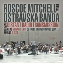 CD  MITCHELL, ROSCOE & OSTRAV - DISTANT RADIO TRANSMISSION