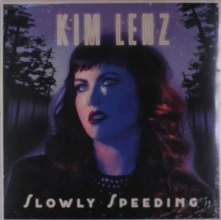 Vinyl LENZ, KIM - SLOWLY SPEEDING