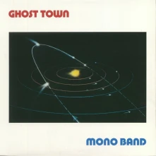 Vinyl MONO BAND - GHOST TOWN
