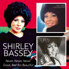 CD BASSEY, SHIRLEY - NEVER, NEVER, NEVER/GOOD