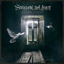 CD Stitched Up Heart - Never Alone